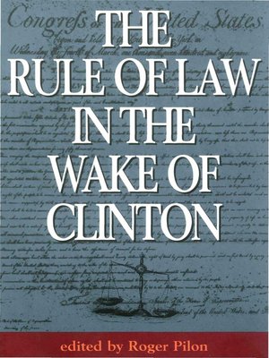 cover image of The Rule of Law in the Wake of Clinton